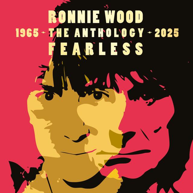 Album cover art for Fearless: The Ronnie Wood Anthology 1965-2025