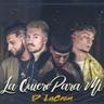 LA QUIERO PARA MI