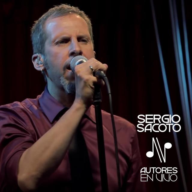 Album cover art for Sergio Sacoto (Autores en Vivo)