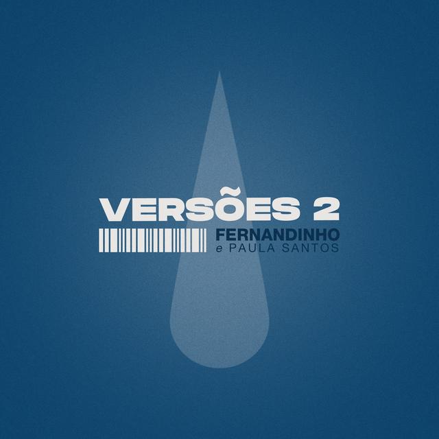 Album cover art for VERSÕES 2: Fernandinho e Paula Santos