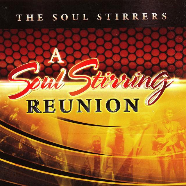 Album cover art for A Soul Stirring Reunion