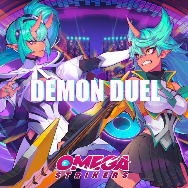 Album cover art for Demon Duel (Vyce and Octavia's Theme from Omega Strikers)