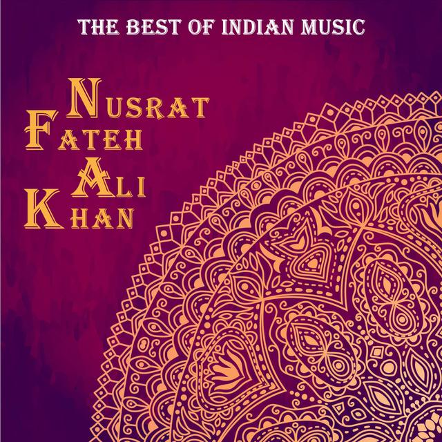 Album cover art for The Best of Indian Music: The Best of Nusrat Fateh Ali Khan