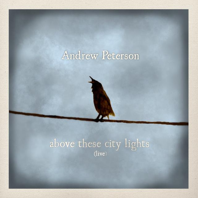 Album cover art for Above These City Lights