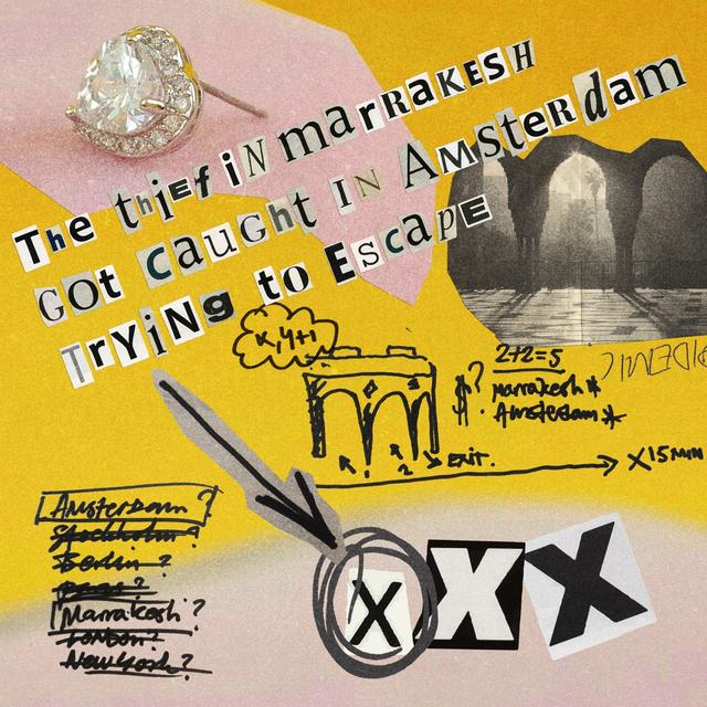 Album cover art for The Thief in Marrakesh Got Caught in Amsterdam Trying to Escape